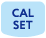 CAL SET